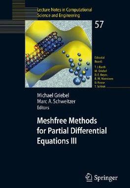 【预订】Meshfree Methods for Partial Differential Equations III