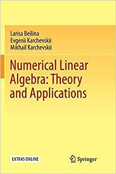 【预售】Numerical Linear Algebra: Theory and Applications