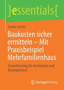 Baukosten Praxisbeispiel sicher Mit Mehrfamilienhaus ermitteln 预订