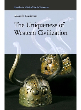 预订 The Uniqueness of Western Civilization 西方文明的独特性: 9789004232761