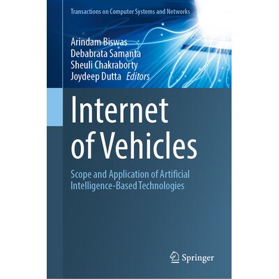 预订 Internet of Vehicles: Scope and Application of Artificial Intelligence-Based Technologies: 9789819519781