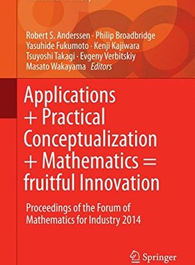 【预订】Applications + Practical Conceptualization + Mathematics = fruitful Innovation