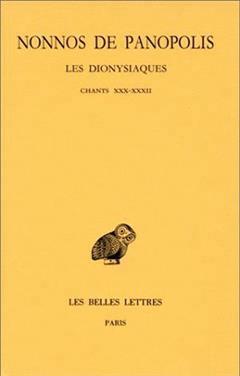 [预订]Les Dionysiaques, Vol. 10. Chants XXX-XXXII 9782251004570