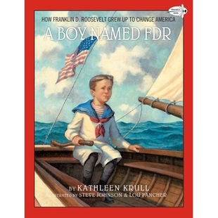 FDR Named Change 9781101932513 预订 How Boy Grew Roosevelt Franklin America