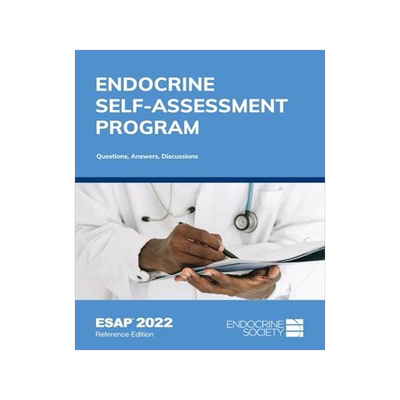 [预订]Endocrine Self-Assessment Program: Questions, Answers, Discussions (ESAP 2022) 9781943550111