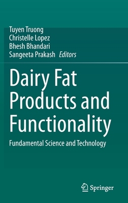 【预订】Dairy Fat Products and Functionality