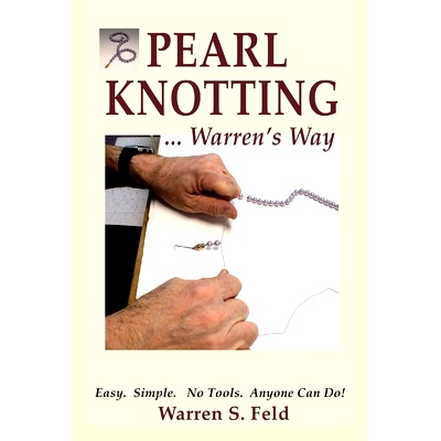 预订 PEARL K*TTING...Warren's Way: Easy. Simple. No Tools. Anyone Can Do!