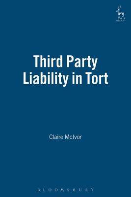 [预订]Third Party Liability in Tort 9781841135526