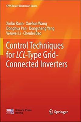 【预售】Control Techniques for LCL-Type Grid-Connected Inverters