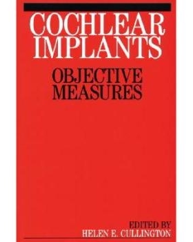 预订 Cochlear Implants - Objective Measures 人工耳蜗：客观测量: 9781861563248