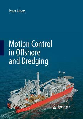 【预订】Motion Control in Offshore and Dredging