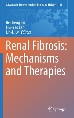 【预订】Renal Fibrosis: Mechanisms and Therapies