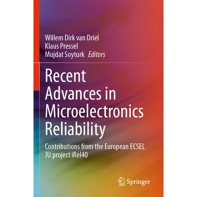 预订 Recent Advances in Microelectronics Reliability: Contributions from the European ECSEL JU project iRel40 微电子可靠