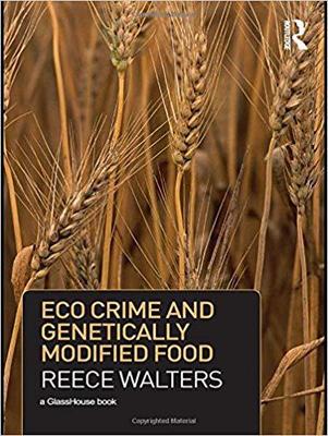 【预售】Eco Crime and Genetically Modified Food