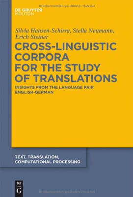 【预订】Cross-Linguistic Corpora for the Study of Translations 9783110260298