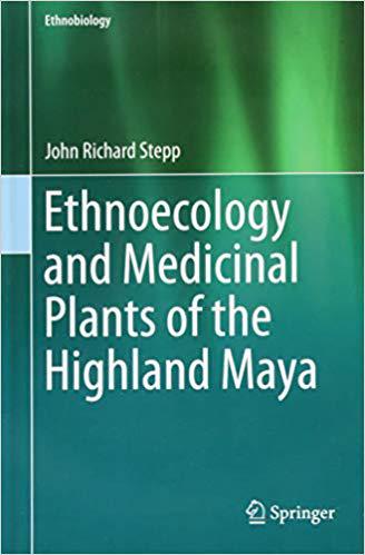 【预售】Ethnoecology and Medicinal Plants of the Highland Maya-封面