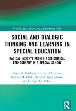 [预订]Social and Dialogic Thinking and Learning in Special Education: Radical Insights from a Post-Critica 9781032007182