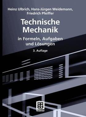 预订 Technische Mechanik in Formeln, Aufgaben und Lösungen