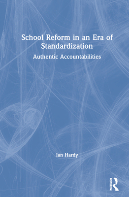 【预订】Standardized Schooling and the Politics of Educational Provision 9780367893248