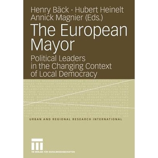 Mayor 9783531145747 Democracy Changing The European Context Leaders Political Local 预订 the