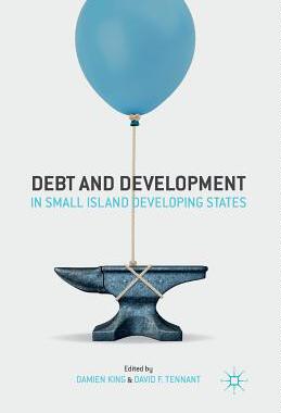 【预订】Debt and Development in Small Island Developing States