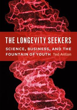 【预订】The Longevity Seekers 9780226020938