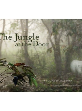 预订 The Jungle at the Door: A Glimpse of Wild India: 9781938086069