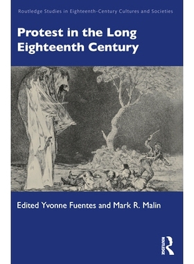 预订 Protest in the Long Eighteenth Century 漫长18世纪的抗议: 9781032004914