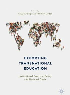 【预订】Exporting Transnational Education