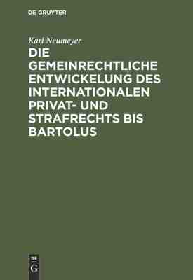 【预订】Die gemeinrechtliche Entwickelung des internationalen Privat- und St 9783112305522