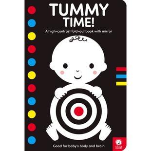 预订 Tummy Time!: A High-Contrast Fold-Out Book with Mirror for Babies 趴着玩！：带镜子的高对比度折叠婴儿书: 97816365501