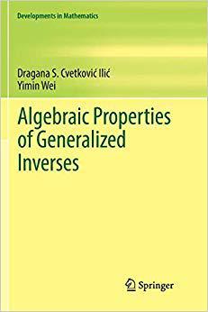 【预售】Algebraic Properties of Generalized Inverses
