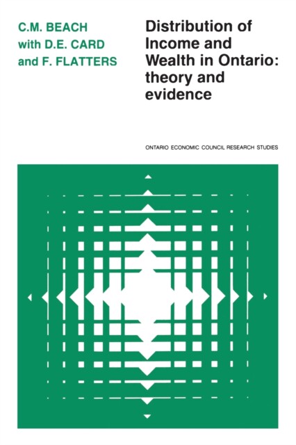 【预订】Distribution of Income and Wealth in Ontario: Theory and Evidence 2021诺贝尔经济学奖得主作品 David E.Card