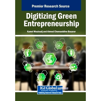 预订 Digitizing Green Entrepreneurship: 9798369374436