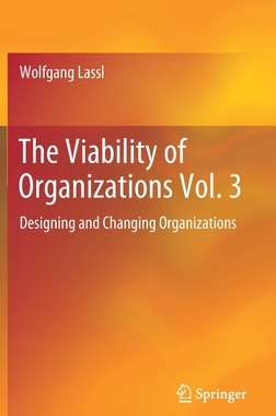 【预订】The Viability of Organizations Vol. 3