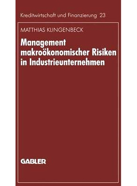 预订 Management makroökonomischer Risiken in Industrieunternehmen: Möglichkeiten einer effektiveren Gestaltung am Beis