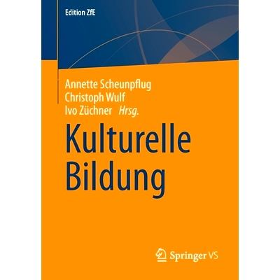 预订 Kulturelle Bildung: 9783658354534