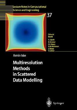 【预售】Multiresolution Methods in Scattered Data Modelling