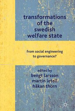 【预订】Transformations of the Swedish Welfare State 9780230293410