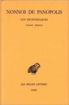 [预订]Les Dionysiaques, Vol. 13. Chants XXXVII 9782251004716