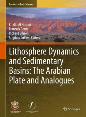 【预订】Lithosphere Dynamics and Sedimentary Basins: The Arabian Plate and Analogues