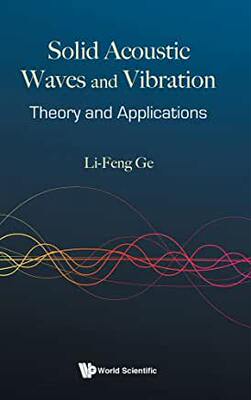 【预订】Solid Acoustic Waves and Vibration