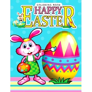 预订 Happy Easter Coloring book: Rabbit and Egg Designs for Adults, Teens, Kids, toddlers, Children of All Ages: 9781545