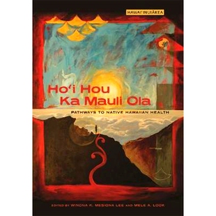Hawaiian 9780824872731 Pathways Ola Hou Mauli Health 预订 Native Ho’i