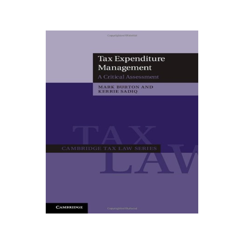 【预售】Tax Expenditure Management: A Critical Assessment