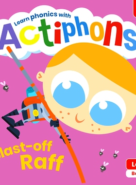 预订 Actiphons Level 1 Book 20 Blast-Off Raff: Learn Phonics and Get Active with Actiphons!: 9780241390290