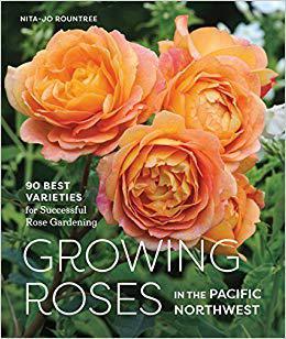 [预订]Growing Roses in the Pacific Northwest: 90 Best Varieties for Successful Rose Gardening 9781632170491