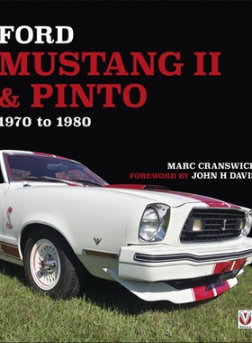 预订 Ford Mustang II & Pinto 1970 to 80 Ford Mustang II＆Pinto 1970*80: 9781787112674