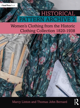 预订 Historical Pattern Archive 2: Women’s Clothing from the Historic Clothing Collection 1820-1938 历史款式档案2：历史