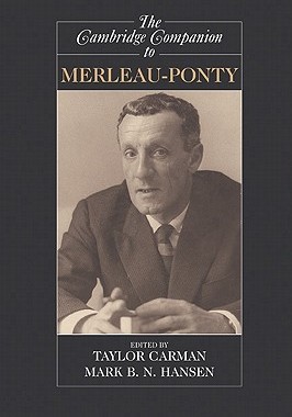 预订 The Cambridge Companion to Merleau-Ponty